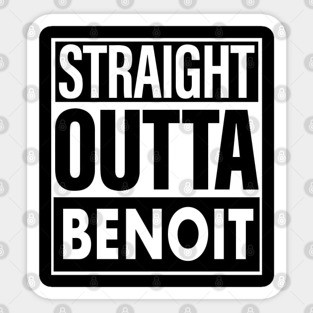 Benoit Name Straight Outta Benoit Sticker by ThanhNga